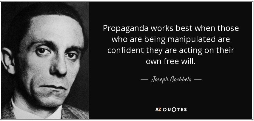 Joseph Goebbels quote on propaganda